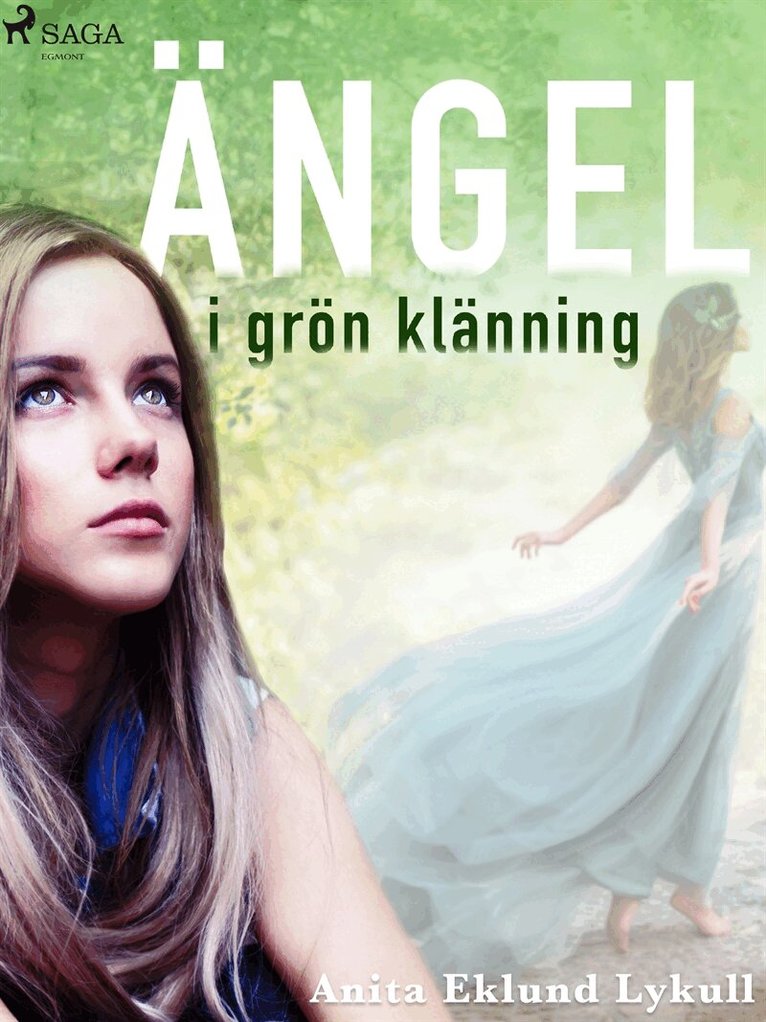Anita Eklund Lykull - Ängel i grön klänning, E-bok