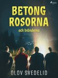 Betongrosorna och brnderna