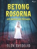 Betongrosorna och damen som frsvann