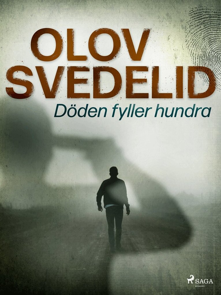 Olov Svedelid - Döden fyller hundra, E-bok