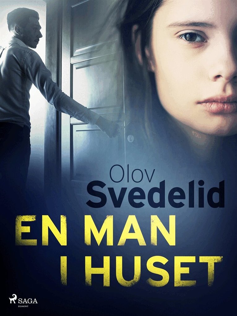 Olov Svedelid - En man i huset, E-bok