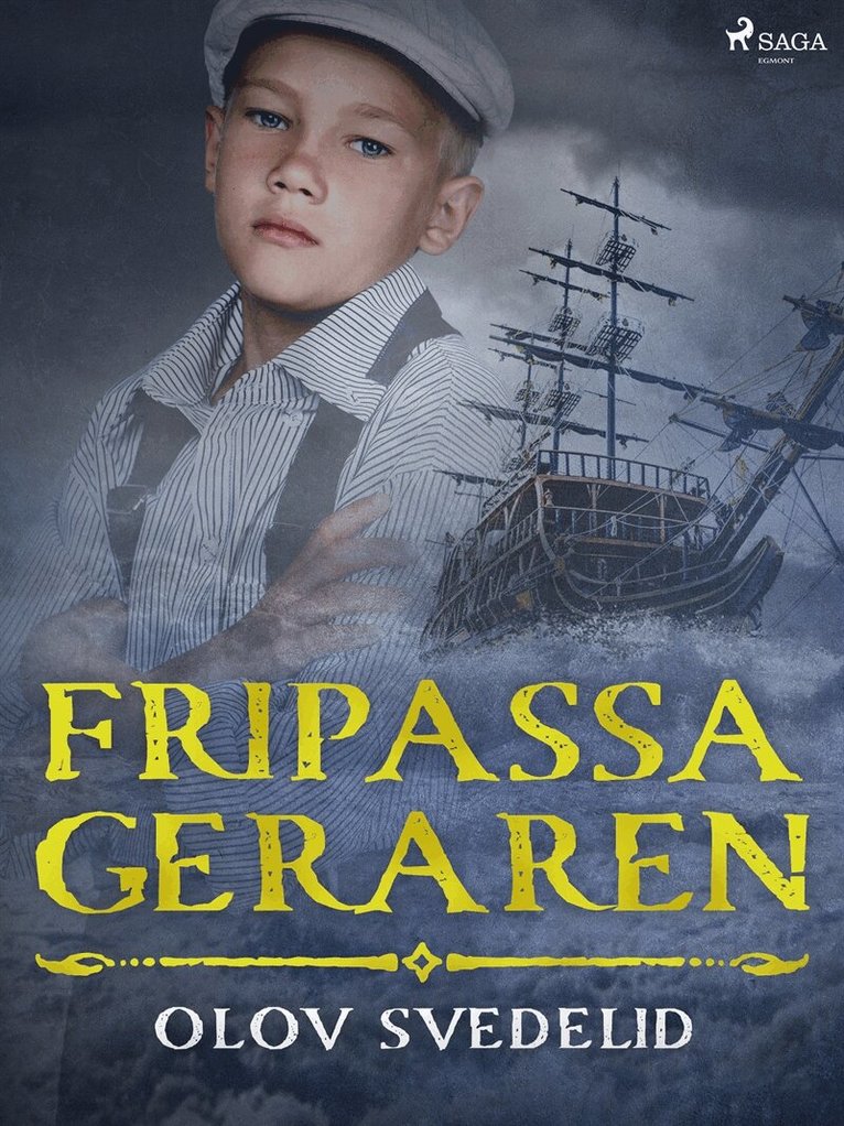 Olov Svedelid - Fripassageraren, E-bok