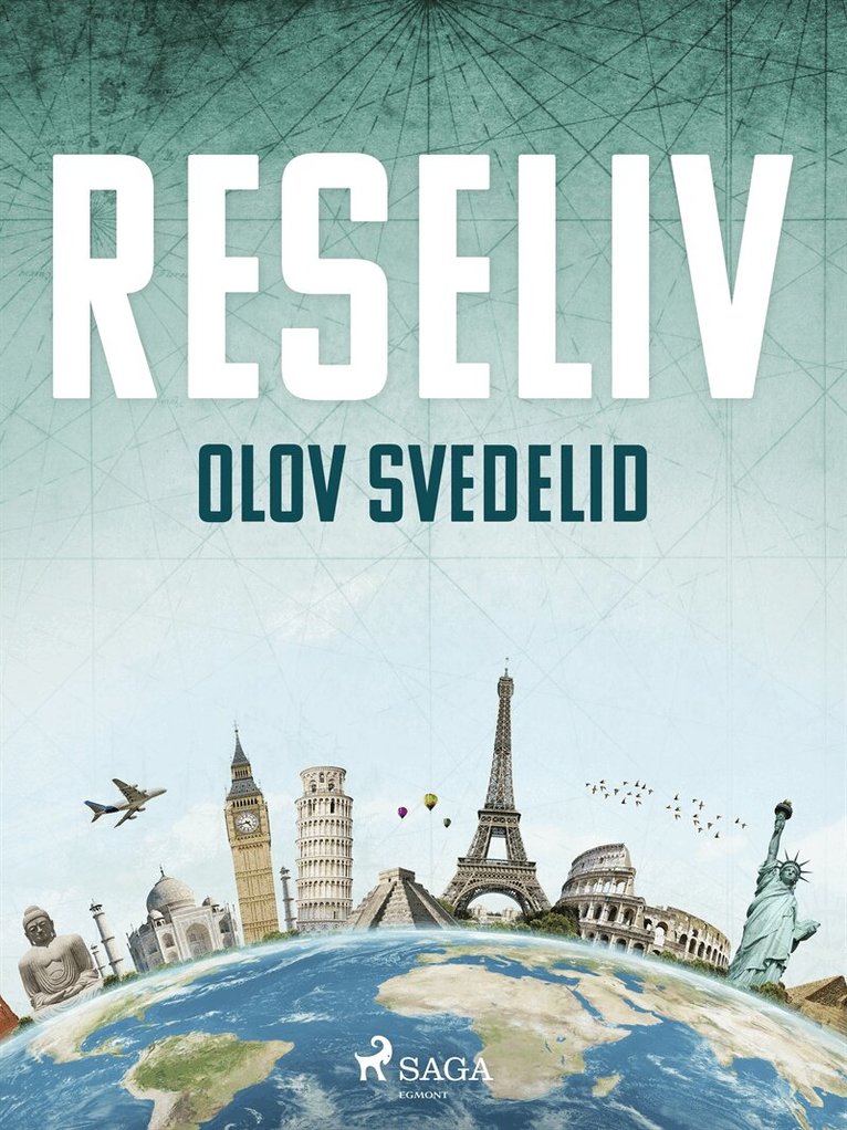 Olov Svedelid - Reseliv, E-bok