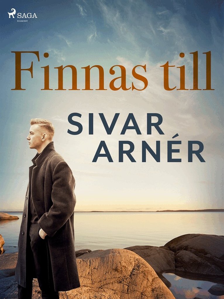Sivar Arnér - Finnas till, E-bok