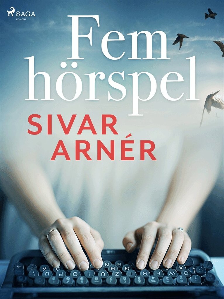 Sivar Arnér - Fem hörspel, E-bok