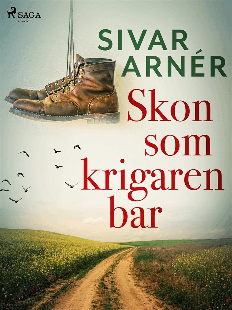 Sivar Arnér - Skon som krigaren bar, E-bok