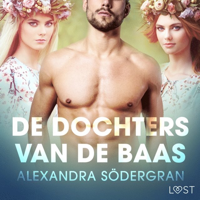 Sodergran - De dochters van de baas - erotisch verhaal, Ljudbok