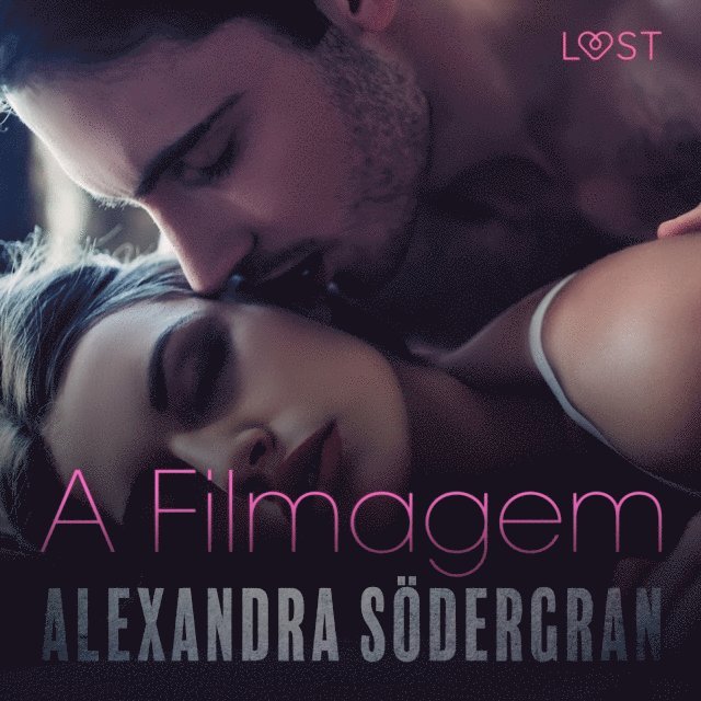 Sodergran - A Filmagem - Um Conto Erótico, Ljudbok