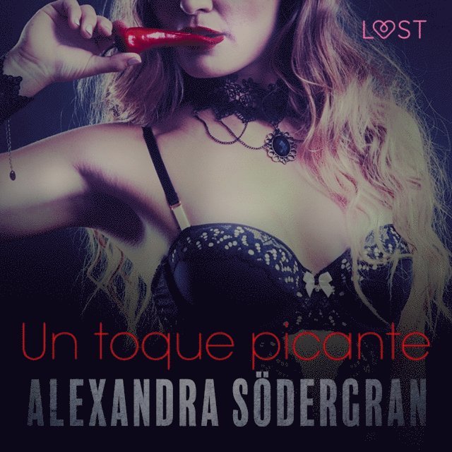 Sodergran - Un toque picante - Relato erótico, Ljudbok