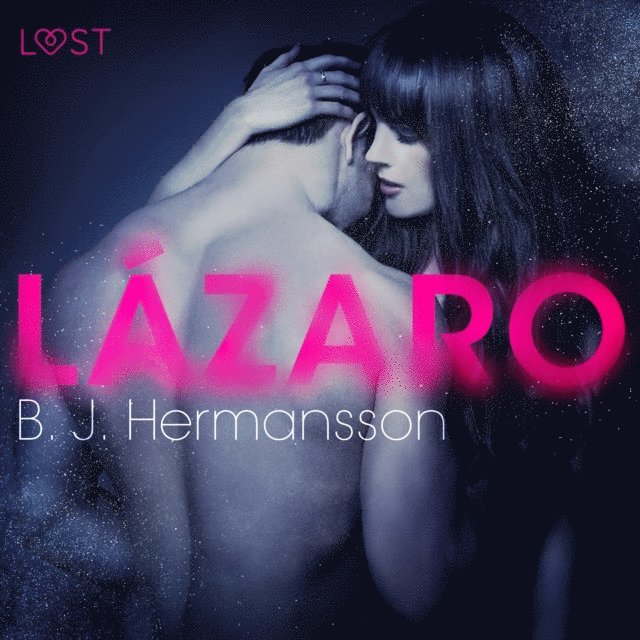 Hermansson - Lázaro - Relato erótico, Ljudbok
