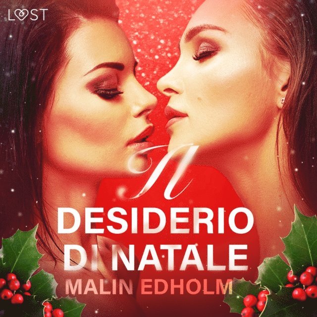 Edholm - Il desiderio di Natale - Breve racconto erotico, Ljudbok