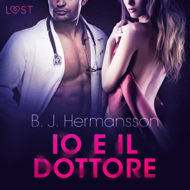 Hermansson - Io e il dottore - Breve racconto erotico, Ljudbok