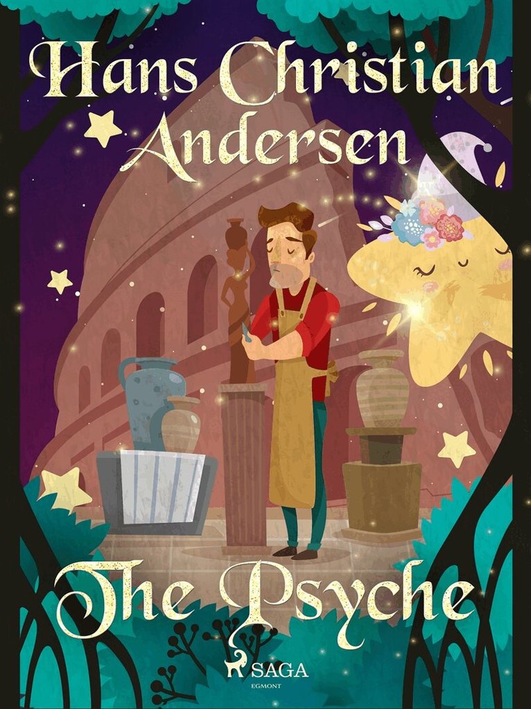 Hans Christian Andersen - The Psyche, E-bok