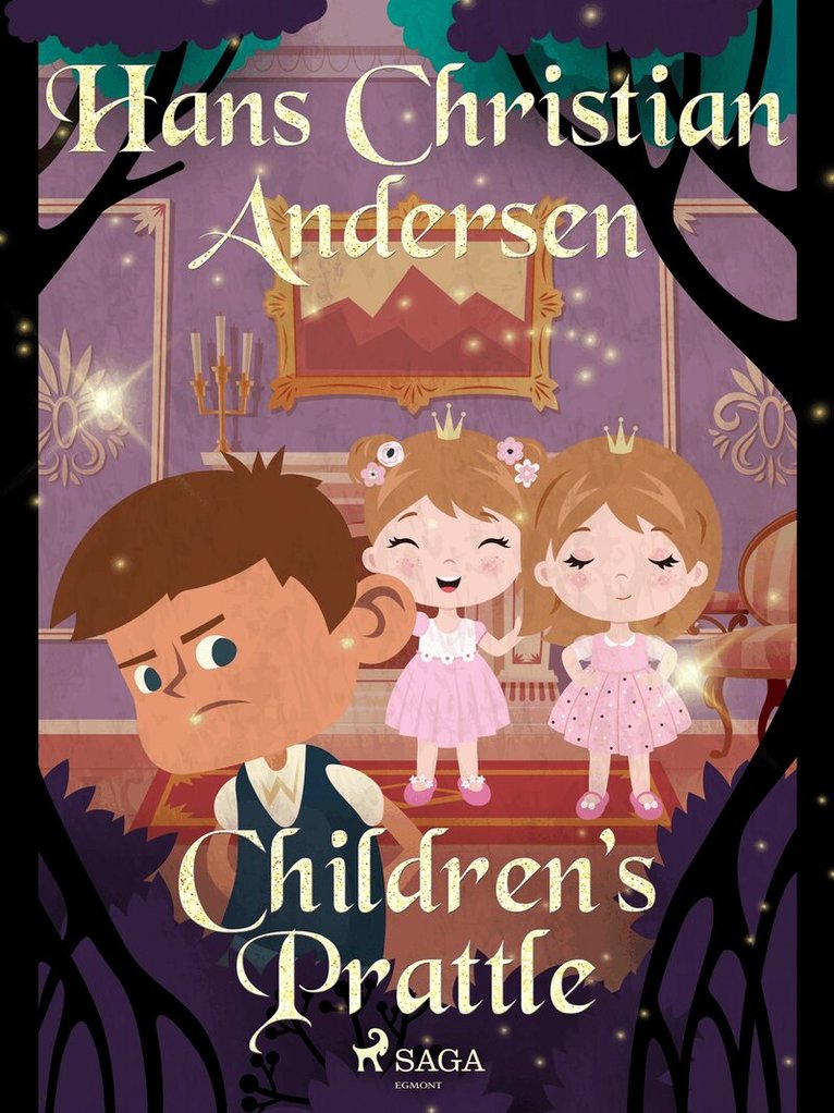 Hans Christian Andersen - Children’s Prattle, E-bok