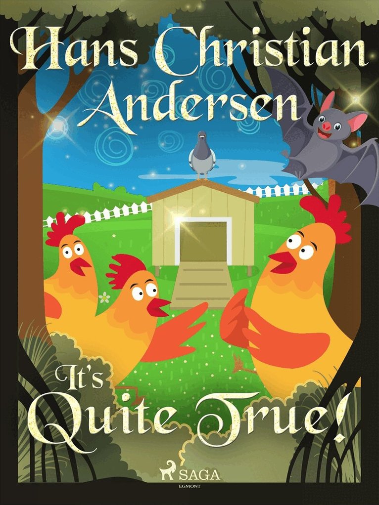 Hans Christian Andersen - It's Quite True!, E-bok