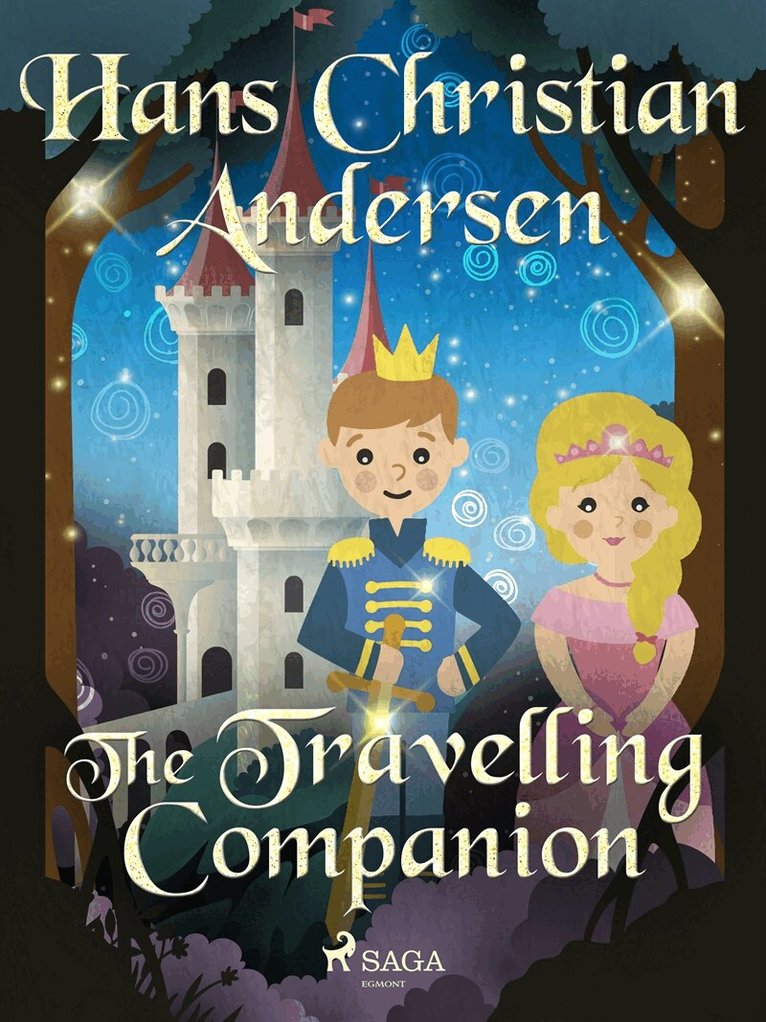 Hans Christian Andersen - The Travelling Companion, E-bok