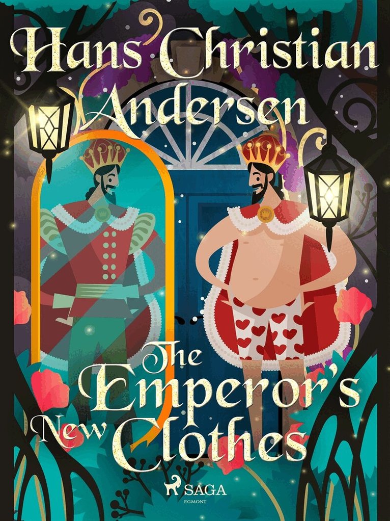 Hans Christian Andersen - The Emperor's New Clothes, E-bok