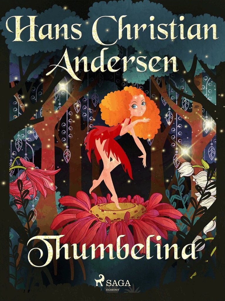 Hans Christian Andersen - Thumbelina, E-bok