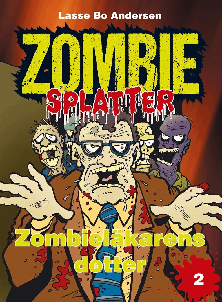 Lasse Bo Andersen - Zombieläkarens dotter, E-bok