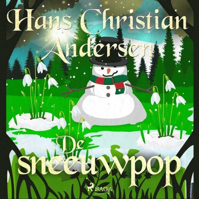 Andersen - De sneeuwpop, Ljudbok