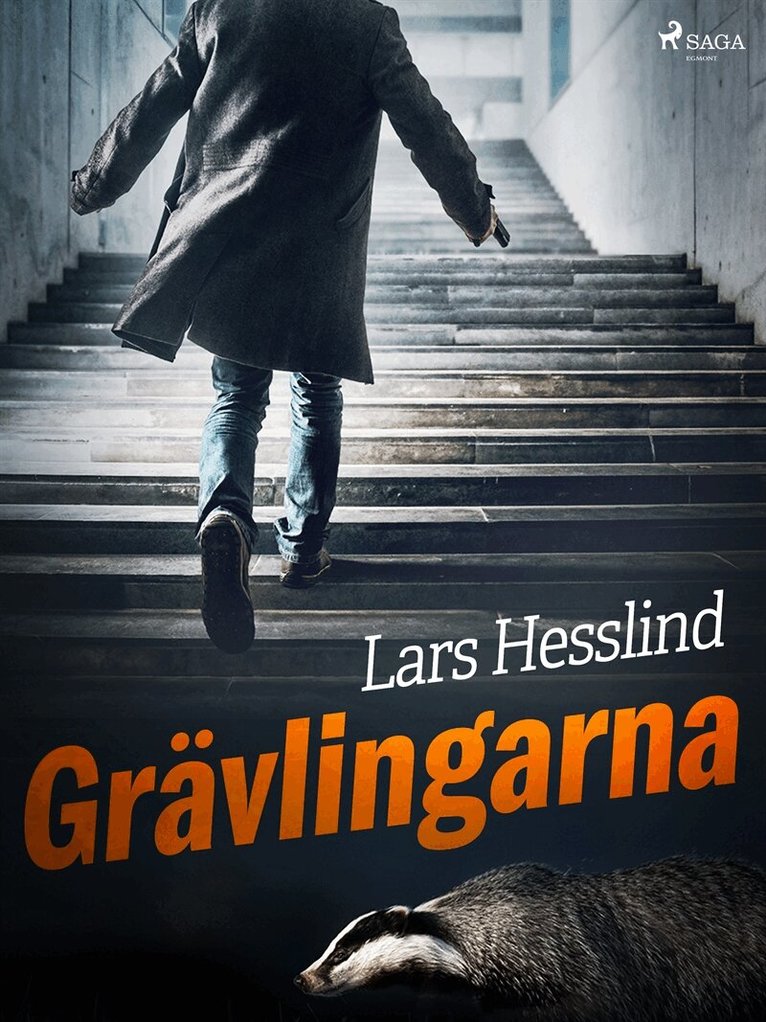 Lars Hesslind - Grävlingarna, E-bok