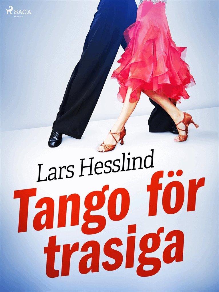 Lars Hesslind - Tango för trasiga, E-bok
