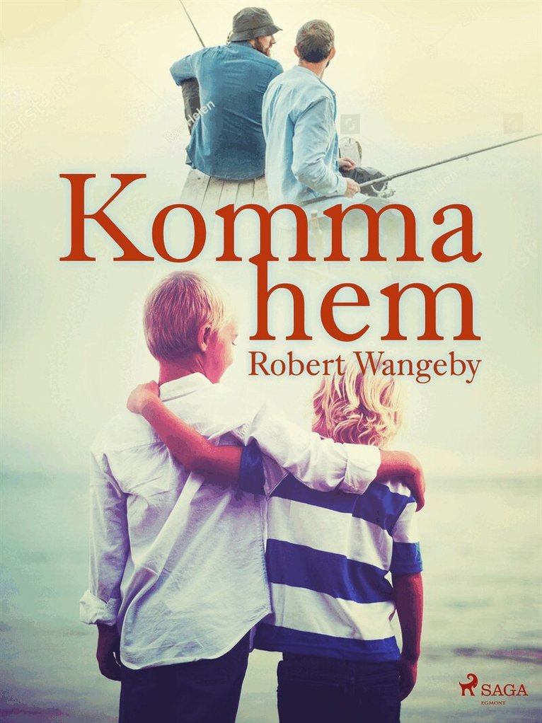 Robert Wangeby - Komma hem, E-bok