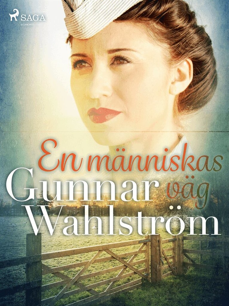 Gunnar Wahlström - En människas väg, E-bok