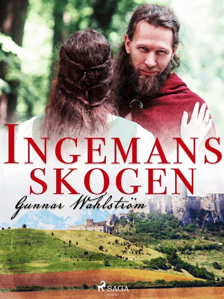 Gunnar Wahlström - Ingenmansskog, E-bok