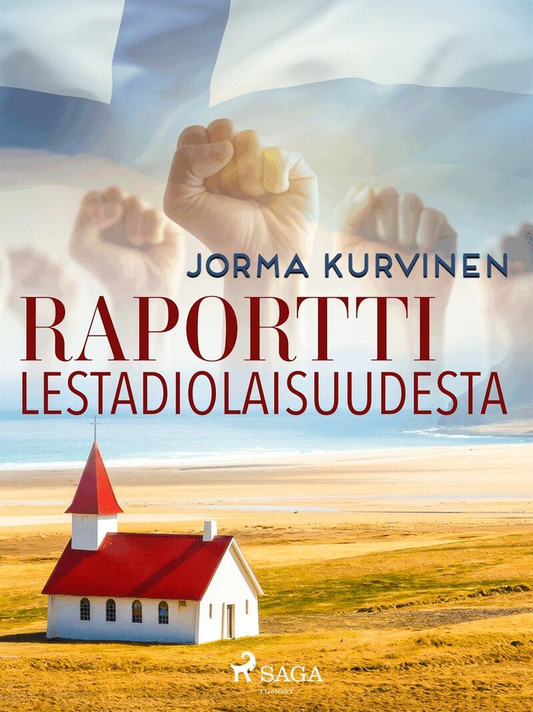 Jorma Kurvinen - Raportti lestadiolaisuudesta, E-bok