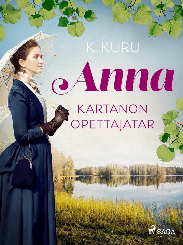 K. Kuru - Anna – kartanon opettajatar, E-bok