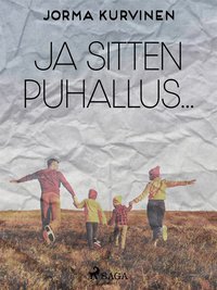 Ja sitten puhallus...