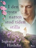 I den tysta natten stod tiden stilla