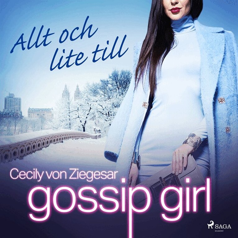 Cecily von Ziegesar - Gossip Girl: Allt och lite till, Ljudbok