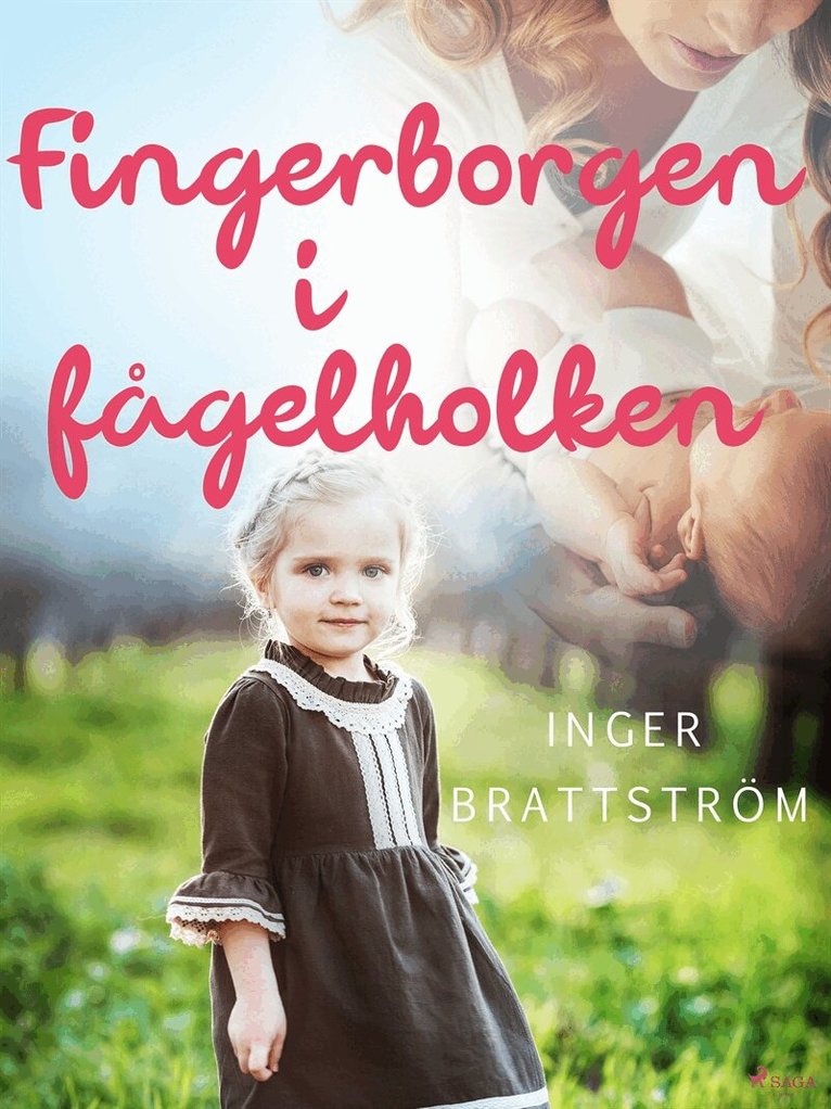 Inger Brattström - Fingerborgen i fågelboet, E-bok
