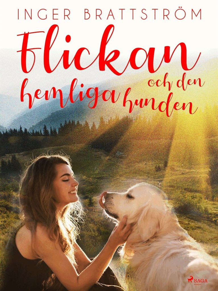 Inger Brattström - Flickan och den hemliga hunden, E-bok