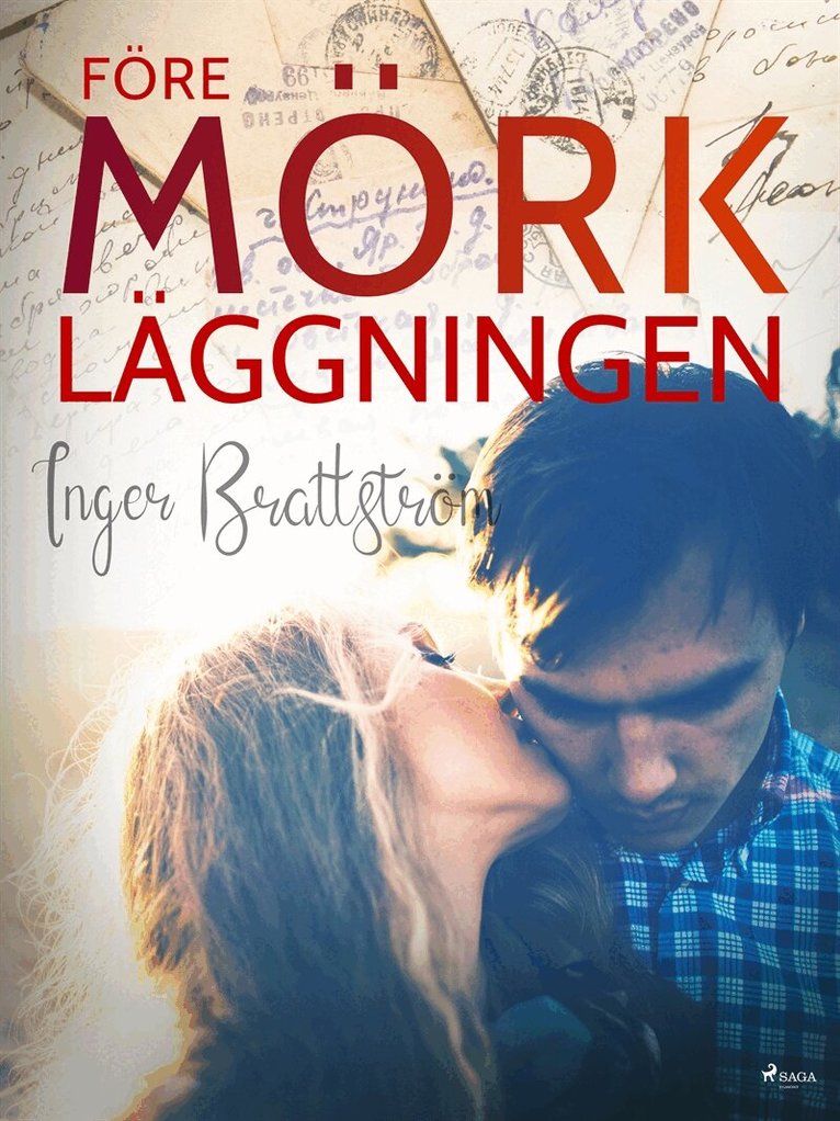 Inger Brattström - Före mörkläggningen, E-bok