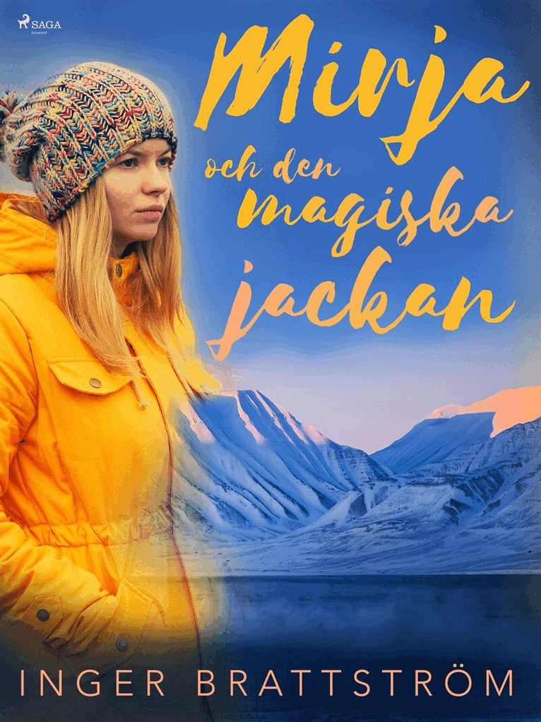 Inger Brattström - Mirja och den magiska jackan, E-bok