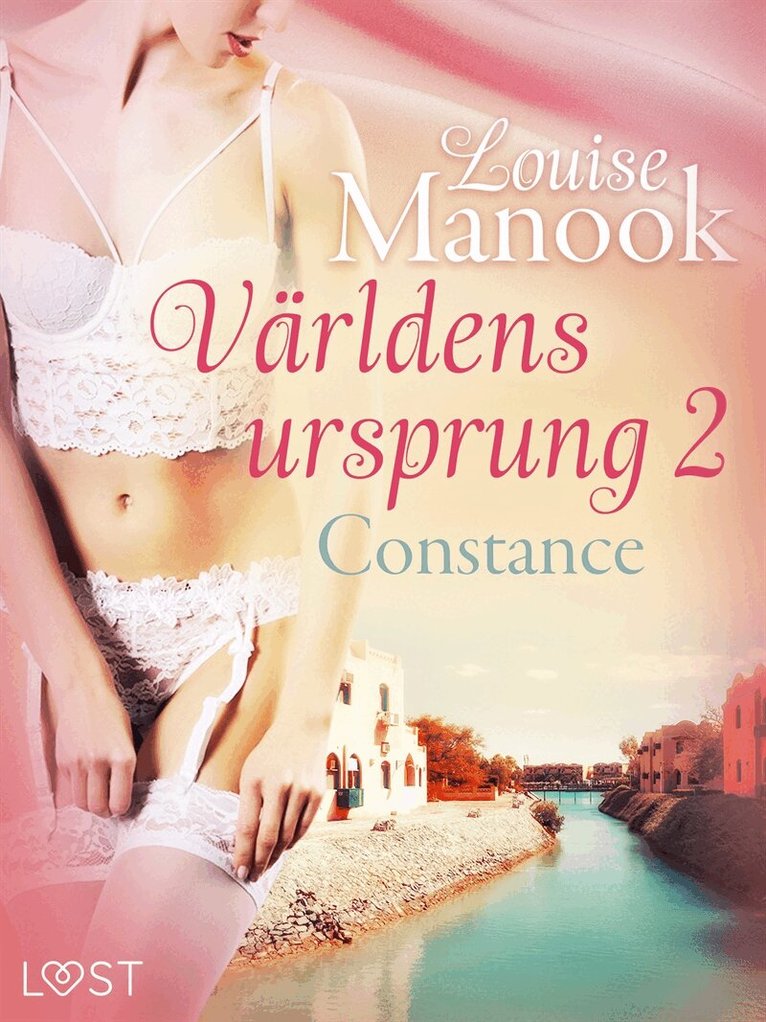 Louise Manook - Världens ursprung 2: Constance - erotisk novell, E-bok. Tillgänglighet: Lägg i varukorg