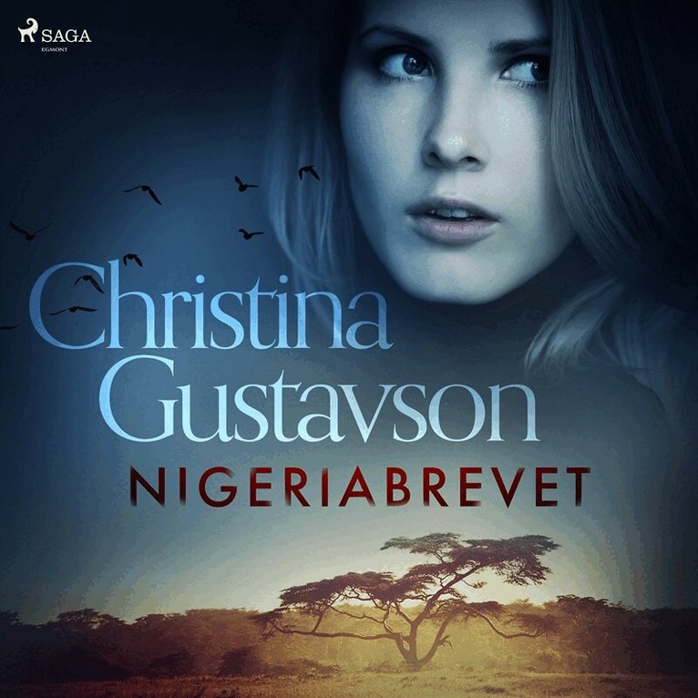 Christina Gustavson - Nigeriabrevet, Ljudbok