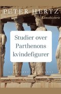 Studier over Parthenons kvindefigurer