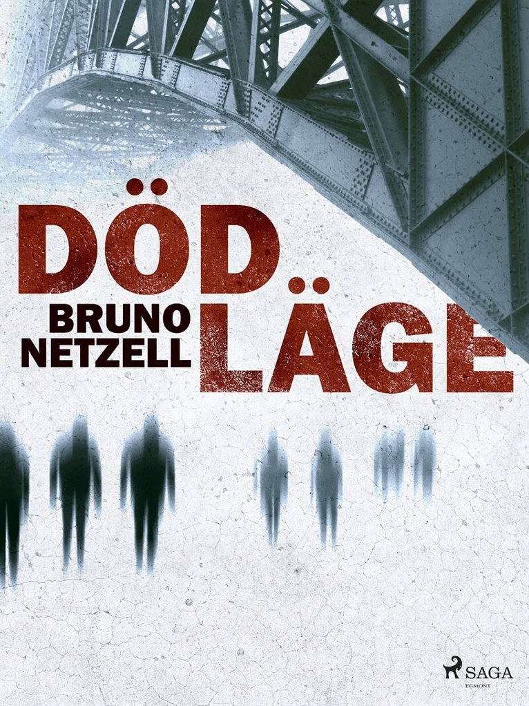 Bruno Netzell - Dödläge, E-bok