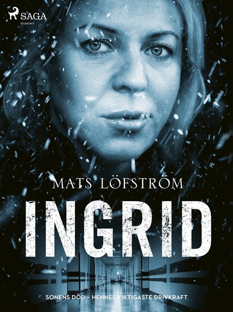 Mats Löfström - Ingrid, E-bok. Tillgänglighet: Lägg i varukorg