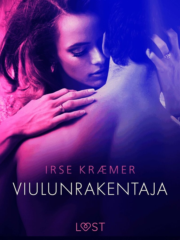 Irse Kræmer - Viulunrakentaja - eroottinen novelli, E-bok. Tillgänglighet: Lägg i varukorg