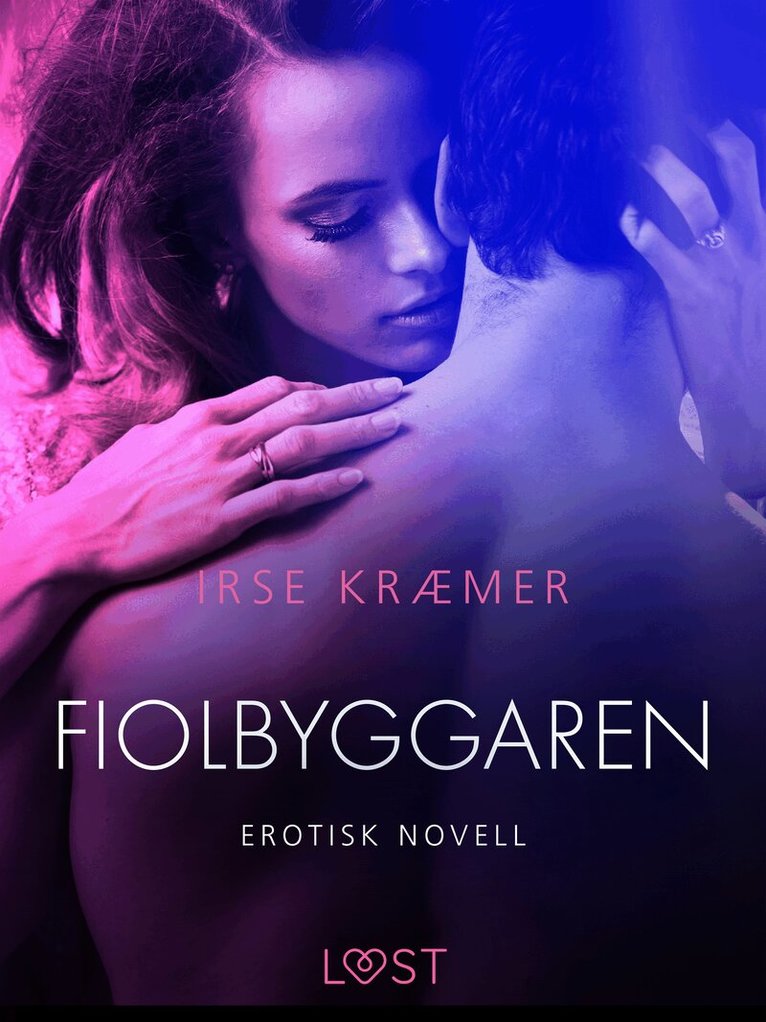 Irse Kræmer - Fiolbyggaren - erotisk novell, E-bok. Tillgänglighet: Lägg i varukorg