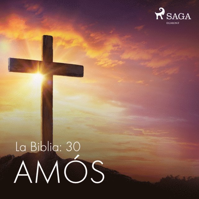Anonimo - La Biblia: 30 Amós, Ljudbok