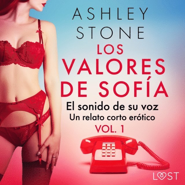 Stone - Los valores de Sofía vol. 1: el sonido de su voz - un relato corto erótico, Ljudbok