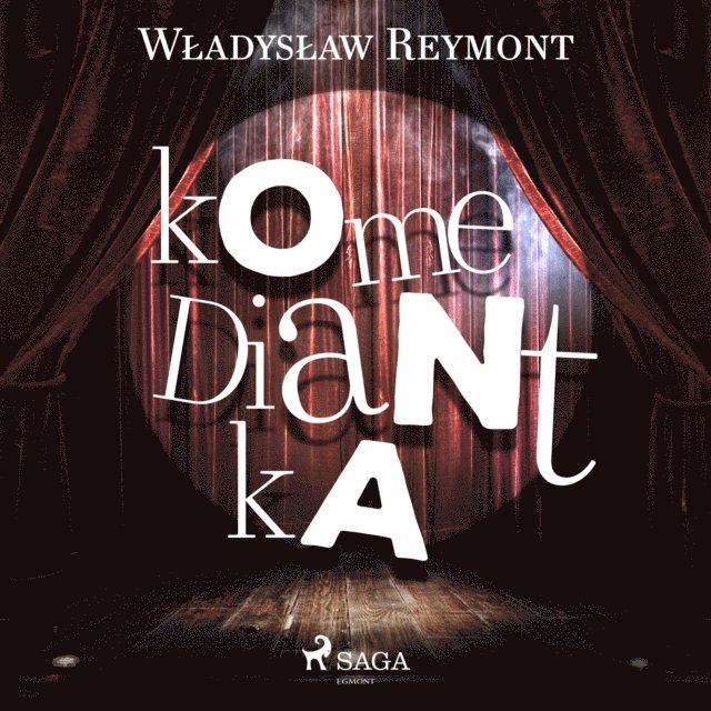 Reymont - Komediantka, Ljudbok