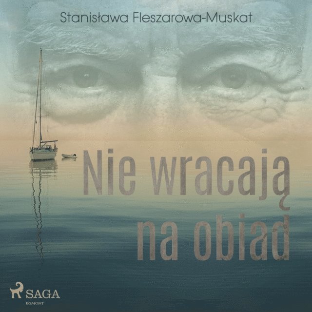Fleszarowa-Muskat - Nie wracają na obiad, Ljudbok