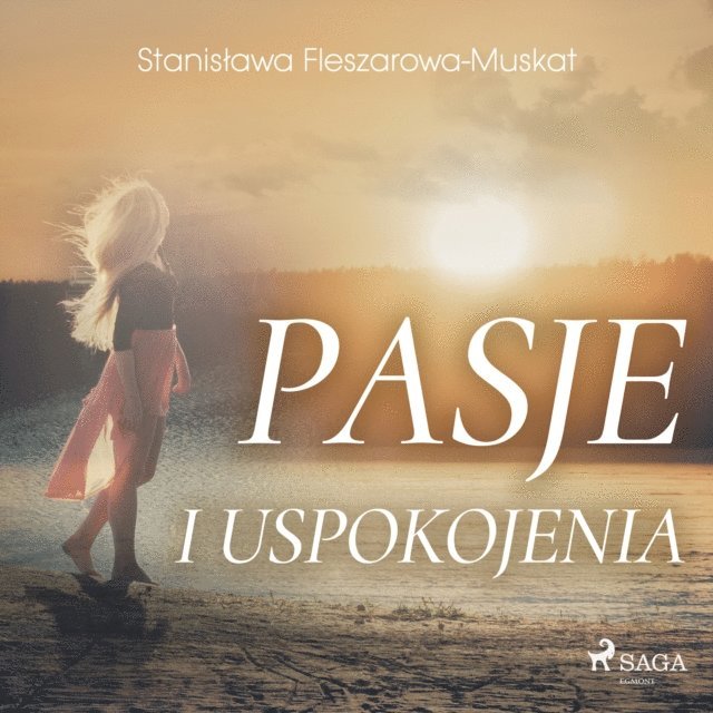 Fleszarowa-Muskat - Pasje i uspokojenia, Ljudbok